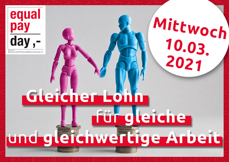 Ein großer Schritt in die richtige Richtung: Equal Pay Day 2021 am 10. März