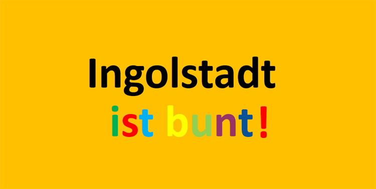 Für Demokratie - Ingolstadt ist bunt